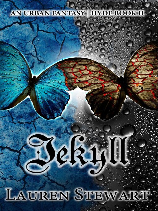 Title details for Jekyll, an Urban Fantasy by Lauren Stewart - Available